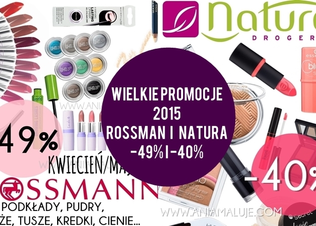 Promocja 2015  -49% na kosmetyki Rossman i 40% na kolorówkę w naturze!