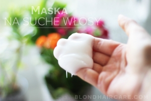 Nakładanie maski przed myciem na suche włosy