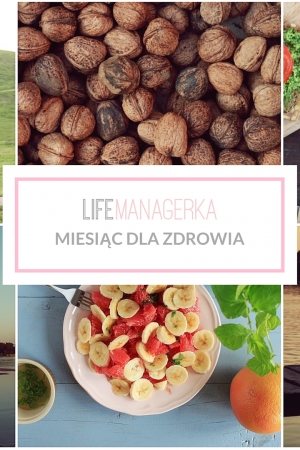 Miesiąc dla zdrowia – wstęp