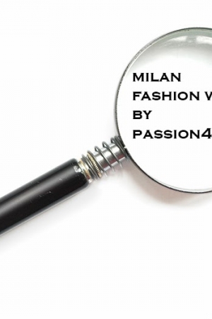 Milan Fashion week 2014/15 - Przegląd ....