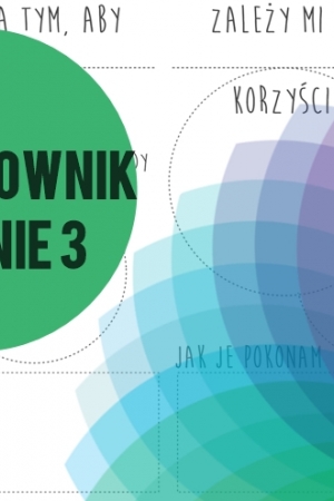 Zmień swoje życie w 52 tygodnie - rozwojownik, zadanie trzecie